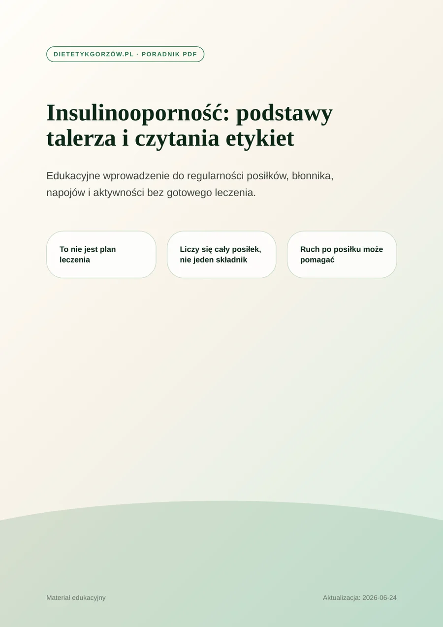 Miniatura pierwszej strony poradnika: Insulinooporność: podstawy talerza i czytania etykiet