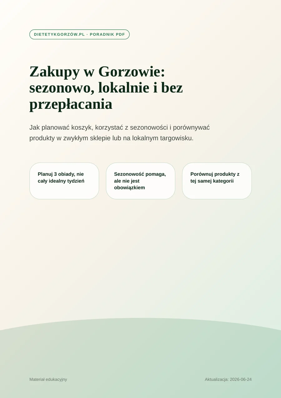 Miniatura pierwszej strony poradnika: Zakupy w Gorzowie: sezonowo, lokalnie i bez przepłacania